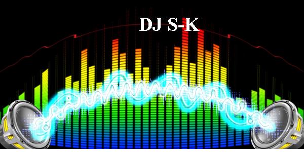 DJ S-K